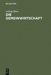 Die Gemeinwirtschaft - Untersuchungen über den Sozialismus