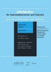 Sports Economics: Present and Future Impact on G - Themenheft 3/Bd. 232 (2012) Jahrbücher für Nationalökonomie und Statistik