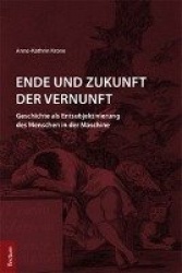 Ende und Zukunft der Vernunft