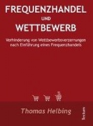 Frequenzhandel und Wettbewerb