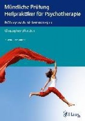 Mündliche Prüfung Heilpraktiker für Psychotherapie