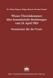 WienerÜbereinkommen über konsularische Beziehungen vom 24. April 1963
