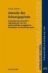Jenseits des Schweigegebots - Alevitische Migrantenselbstorganisationen und zivilgesellschaftliche Integration in Deutschland un
