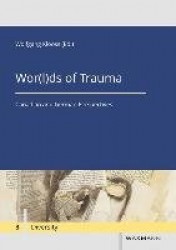 Wor(l)ds of Trauma