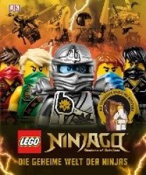 LEGO® NINJAGO®. Die geheime Welt der Ninjas