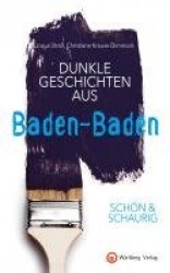 SCHÖN&SCHAURIG - Dunkle Geschichten aus Baden-Baden