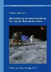Die Auslegung der völkerrechtlichen Verträge der Europäischen Union