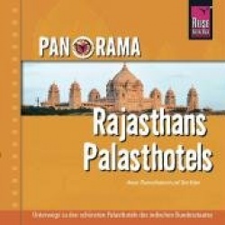 Panorama Rajasthans Palasthotels