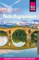 Reise Know-How Reiseführer Nordspanien mit Jakobsweg