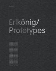 Erlkönig / Prototypes