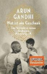 Wut ist ein Geschenk