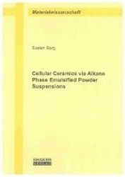 Cellular Ceramics via Alkane Phase Emulsified Powder Suspensions