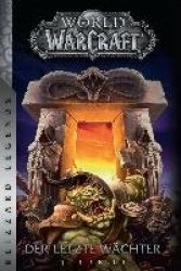 World of Warcraft - Der letzte Wächter