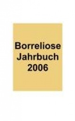 Borreliose Jahrbuch 2006