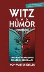 Witz und Humor in Kurzform