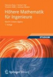 Höhere Mathematik für Ingenieure Band II - Lineare Algebra