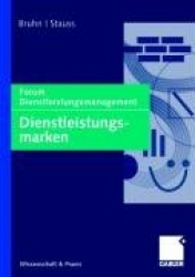 Dienstleistungsmarken : Forum Dienstleistungsmanagement