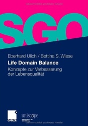 Life Domain Balance - Konzepte zur Verbesserung der Lebensqualität
