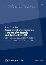 Zusammenhang zwischen Kundenzufriedenheit und Kundenloyalität : Eine empirische Analyse am Beispiel der deutschen