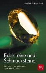 Edelsteine und Schmucksteine