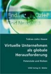 Virtuelle Unternehmen als globale Herausforderung