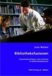 Bibliotheksfusionen