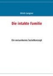 Die intakte Familie