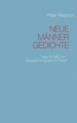Neue Männer Gedichte - Texte für Männer - Gesprächsimpulse für Paare