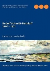 Rudolf Schmidt-Dethloff - Liebe zur Landschaft
