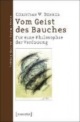 Vom Geist des Bauches