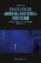 David Lynchs'Mulholland Drive'verstehen