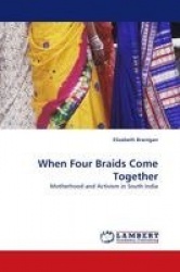 When Four Braids Come Together