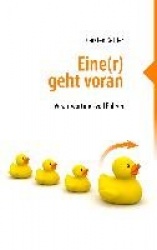 Eine(r) Geht Voran