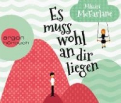 Es muss wohl an dir liegen (Hörbestseller)