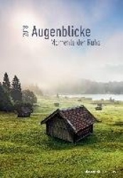 Augenblicke - Momente der Ruhe 2018