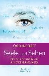 Seele und Sehen