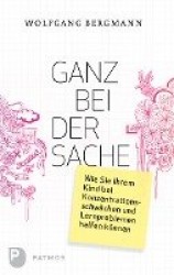 Ganz bei der Sache