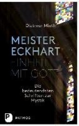 Meister Eckhart - Einheit mit Gott