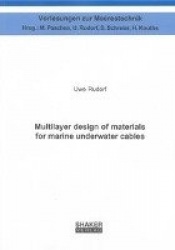 Multilayer design of materials for marine underwater cables
