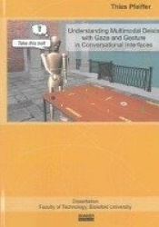 Understanding Multimodal Deixis with Gaze and Gesture in Conversational Interfaces