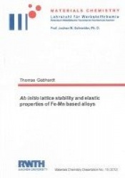 Ab initio lattice stability and elastic properties of Fe-Mn based alloys
