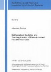 Mathematical Modeling and Tracking Control of Piezo-Actuated Flexible Structures