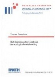 Self-lubricious tool coatings for ecological metal cutting