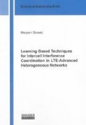 Learning Based Techniques for Intercell Interference Coordination in LTE-Advanced Heterogeneous Networks