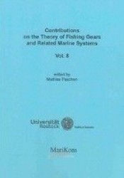 Contributions on the Theory of Fishing Gears and Related Marine Systems Vol. 8