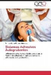 Sistemas Adhesivos Autograbantes