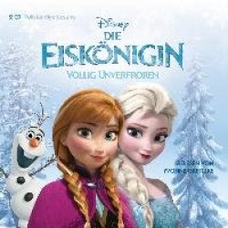 Die Eiskönigin - Völlig unverfroren