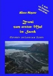 Zwei zum ersten Mal im Sarek - Wandern im Land der Samen
