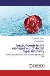 Iontophoresis in the Management of Dental Hypersensitivity