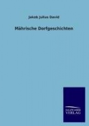 Mahrische Dorfgeschichten